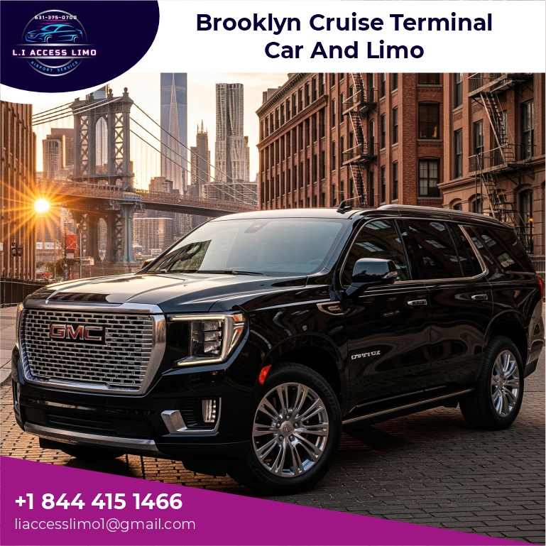 Brooklyn Cruise Terminal Car and Limo